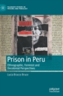 Image for Prison in Peru  : ethnographic, feminist and decolonial perspectives