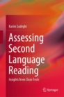 Image for Assessing Second Language Reading: Insights from Cloze Tests