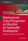 Image for Relational and Critical Perspectives on Education for Sustainable Development: Belonging and Sensing in a Vanishing World