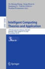 Image for Intelligent Computing Theories and Application: 17th International Conference, ICIC 2021, Shenzhen, China, August 12-15, 2021, Proceedings, Part III