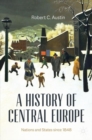 Image for A History of Central Europe