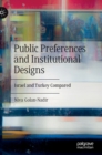 Image for Public Preferences and Institutional Designs