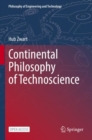 Image for Continental Philosophy of Technoscience