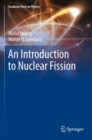 Image for An Introduction to Nuclear Fission