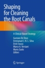 Image for Shaping for Cleaning the Root Canals