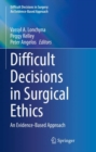 Image for Difficult Decisions in Surgical Ethics