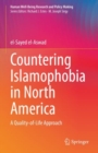 Image for Countering Islamophobia in North America: A Quality-of-Life Approach
