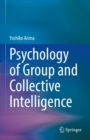 Image for Psychology of Group and Collective Intelligence