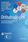 Image for Orthobiologics  : injectable therapies for the musculoskeletal system