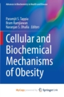 Image for Cellular and Biochemical Mechanisms of Obesity