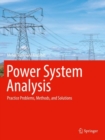 Image for Power System Analysis : Practice Problems, Methods, and Solutions