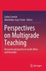 Image for Perspectives on Multigrade Teaching : Research and practice in South Africa and Australia