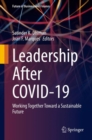 Image for Leadership After COVID-19: Working Together Toward a Sustainable Future