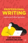 Image for Professional Writing: Creative and Critical Approaches