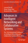 Image for Advances in Intelligent Networking and Collaborative Systems: The 13th International Conference on Intelligent Networking and Collaborative Systems (INCoS-2021)