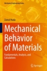 Image for Mechanical behavior of materials  : fundamentals, analysis, and calculations
