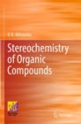 Image for Stereochemistry of organic compounds