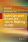 Image for Applied Operations Research and Financial Modelling in Energy: Practical Applications and Implications