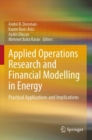 Image for Applied Operations Research and Financial Modelling in Energy