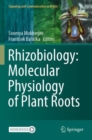 Image for Rhizobiology  : molecular physiology of plant roots