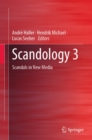 Image for Scandology 3: Scandals in New Media