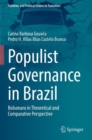Image for Populist Governance in Brazil : Bolsonaro in Theoretical and Comparative Perspective