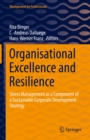 Image for Organisational Excellence and Resilience: Stress Management as a Component of a Sustainable Corporate Development Strategy