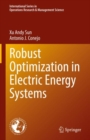 Image for Robust Optimization in Electric Energy Systems