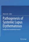 Image for Pathogenesis of Systemic Lupus Erythematosus