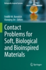 Image for Contact Problems for Soft, Biological and Bioinspired Materials