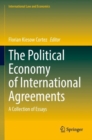 Image for The Political Economy of International Agreements
