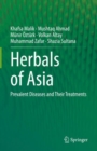 Image for Herbals of Asia : Prevalent Diseases and Their Treatments