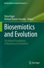 Image for Biosemiotics and evolution  : the natural foundations of meaning and symbolism