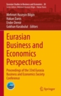 Image for Eurasian business and economics perspectives  : proceedings of the 33rd Eurasia Business and Economics Society Conference