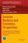 Image for Eurasian business and economics perspectives  : proceedings of the 33rd Eurasia Business and Economics Society Conference