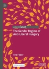 Image for The gender regime of anti-liberal Hungary