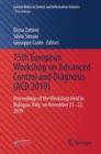 Image for 15th European Workshop on Advanced Control and Diagnosis (ACD 2019): Proceedings of the Workshop Held in Bologna, Italy, on November 21-22, 2019