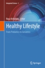 Image for Healthy Lifestyle: From Pediatrics to Geriatrics