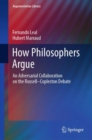 Image for How philosophers argue  : an adversarial collaboration on the Russell-Copleston debate