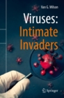 Image for Viruses: Intimate Invaders