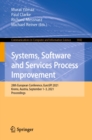 Image for Systems, Software and Services Process Improvement: 28th European Conference, EuroSPI 2021, Krems, Austria, September 1-3, 2021, Proceedings : 1442