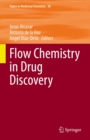 Image for Flow Chemistry in Drug Discovery