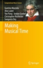 Image for Making Musical Time