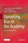 Image for Uprooting Bias in the Academy: Lessons from the Field