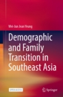 Image for Demographic and Family Transition in Southeast Asia