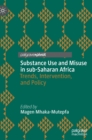 Image for Substance Use and Misuse in sub-Saharan Africa