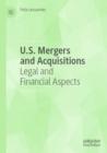 Image for U.S. Mergers and Acquisitions : Legal and Financial Aspects