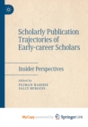 Image for Scholarly Publication Trajectories of Early-career Scholars