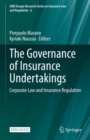 Image for The Governance of Insurance Undertakings: Corporate Law and Insurance Regulation : 6