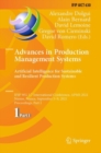Image for Advances in Production Management Systems. Artificial Intelligence for Sustainable and Resilient Production Systems: IFIP WG 5.7 International Conference, APMS 2021, Nantes, France, September 5-9, 2021, Proceedings, Part I